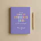 Personalized Teacher Memory Journal | Things My Students Said Keepsake