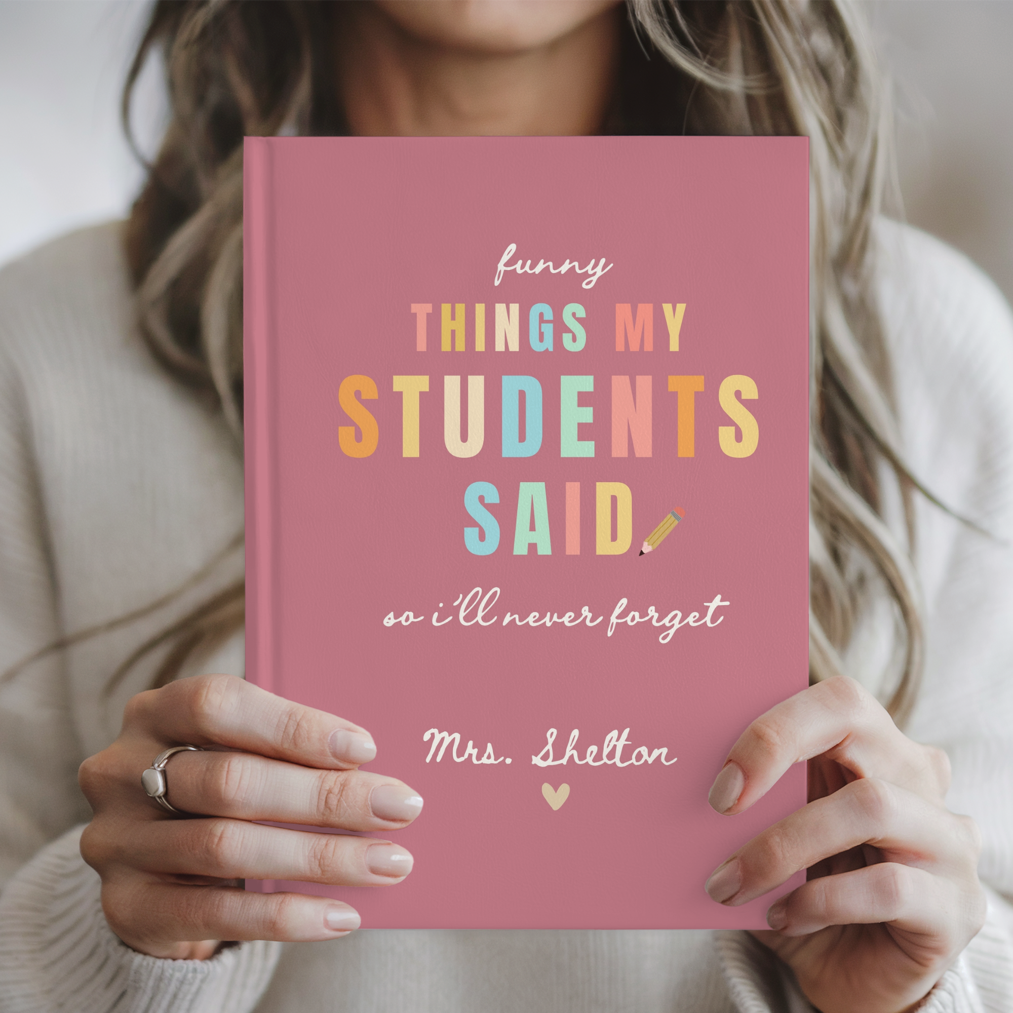 Personalized Teacher Memory Journal | Things My Students Said Keepsake